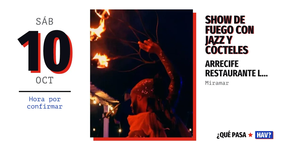Show de fuego con Jazz y cócteles