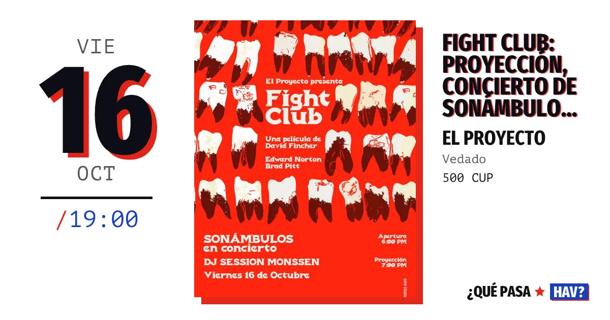 Fight Club: Filmvorführung, Konzert von Sonámbulos und DJ-Session mit Monssen