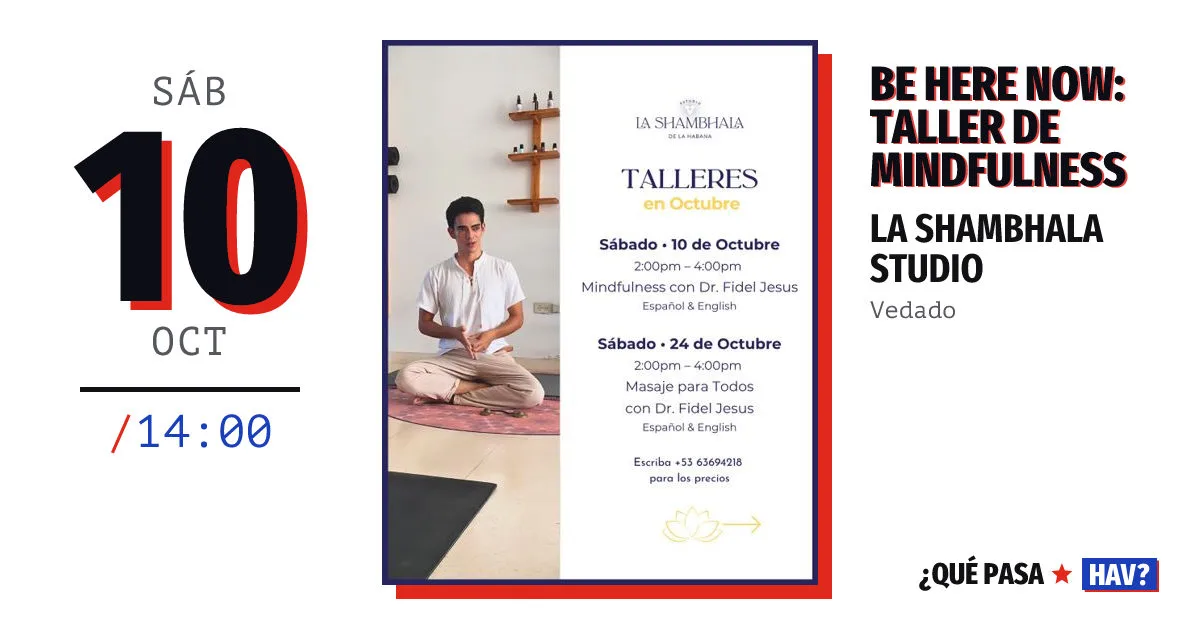Be Here Now: Taller de Mindfulness