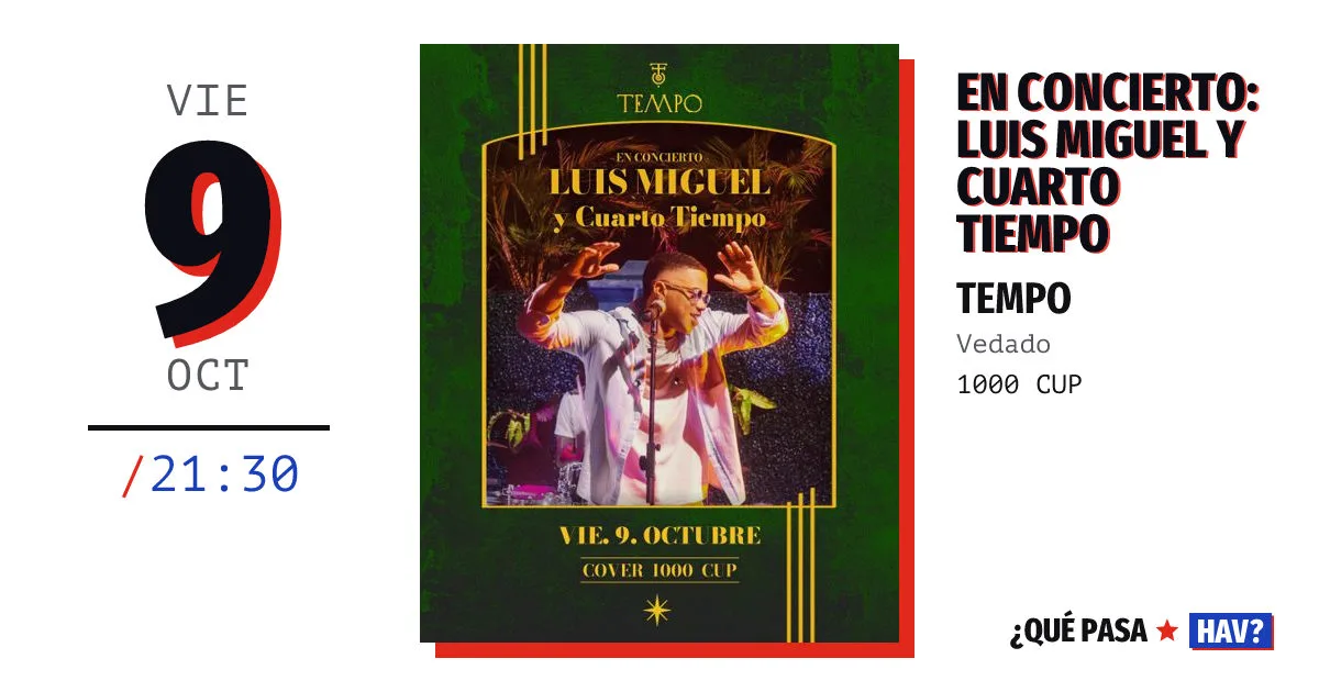En concierto: Luis Miguel y Cuarto Tiempo